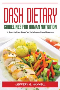DASH Dietary Guidelines