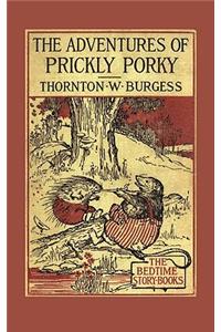 The Adventures of Prickly Porky