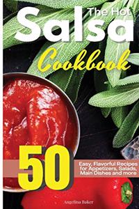 The Hot Salsa Cookbook