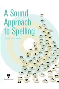 A Sound Approach to Spelling