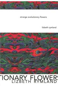 Strange Evolutionary Flowers