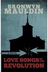 Love Songs of the Revolution
