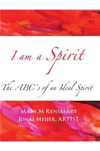 I Am Spirit