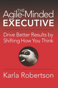 Agile-Minded Executive