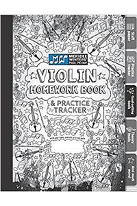 Violin Homework Book and Practice Tracker (Black): Staff Paper, Manuscript Paper, Theory Tools, Practice Planner, For Kids or Adults, Notebook Paper, ... Violin Homework Book and Practice Tracker)