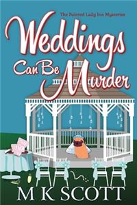 Weddings Can Be Murder