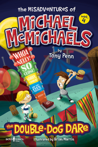 The Misadventures of Michael Mcmichaels Vol 4