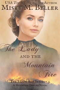 Lady and the Mountain Fire