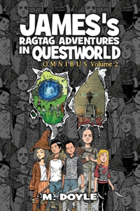James's Ragtag Adventures in Questworld