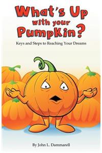 What's up with Your Pumpkin?