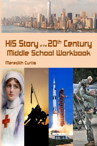 HIS Story of the 20th Century Middle School Workbook
