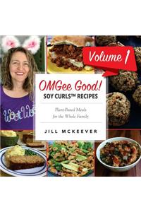 OMGee Good! Soy Curls Recipes