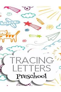 Tracing Letters Preschool