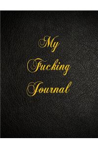 My Fucking Journal