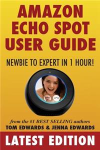 Amazon Echo Spot User Guide