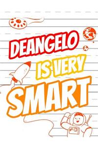 Deangelo Is Very Smart
