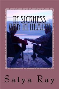 In Sickness and In Health