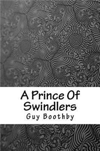 Prince Of Swindlers