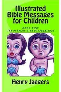 Illustrated Bible Messages for Children
