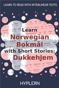 Learn Norwegian Bokmål with Short Stories