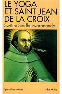Yoga Et Saint Jean de La Croix (Le)