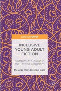 Inclusive Young Adult Fiction