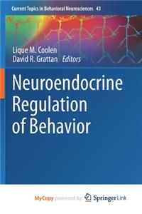 Neuroendocrine Regulation of Behavior
