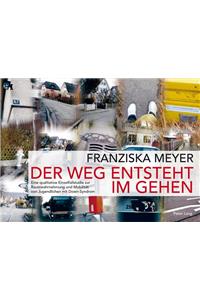 Der Weg Entsteht Im Gehen