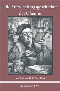 Die Entwicklungsgeschichte der Chemie