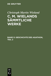 Geschichte Des Agathon, Teil 2