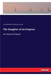 Daughter of an Empress