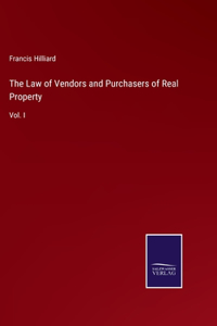 Law of Vendors and Purchasers of Real Property