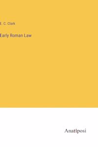 Early Roman Law