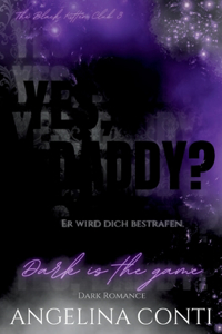 YES, DADDY? (Dark Romance)