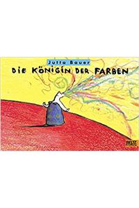 DIE KONIGIN DER FARBEN