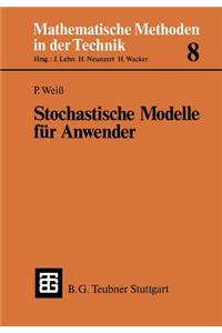 Stochastische Modelle Für Anwender