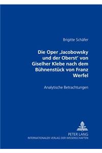 Oper «Jacobowsky Und Der Oberst» Von Giselher Klebe Nach Dem Buehnenstueck Von Franz Werfel