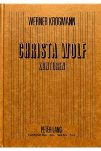 Christa Wolf - Konturen