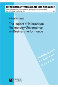 Impact of Information Technology Governance on Business Performance