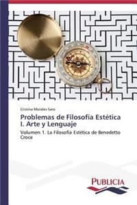 Problemas de Filosofía Estética I. Arte y Lenguaje