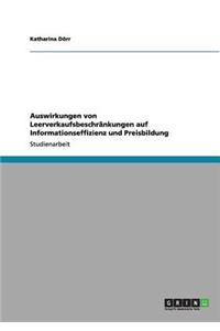 Auswirkungen von Leerverkaufsbeschränkungen auf Informationseffizienz und Preisbildung