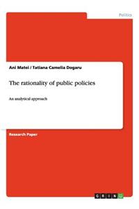 The rationality of public policies