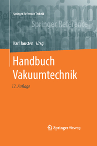 Handbuch Vakuumtechnik