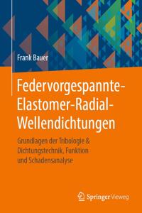 Federvorgespannte-Elastomer-Radial-Wellendichtungen