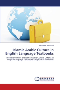 Islamic Arabic Culture in English Language Textbooks