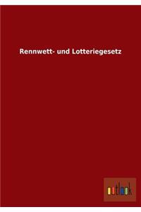 Rennwett- Und Lotteriegesetz