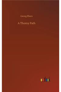 A Thorny Path