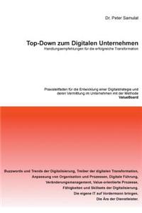 Top-Down zum Digitalen Unternehmen