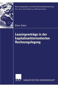Leasingverträge in Der Kapitalmarktorientierten Rechnungslegung