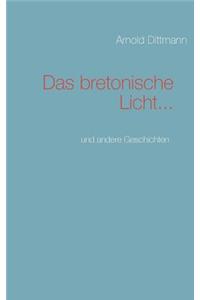 Das bretonische Licht...